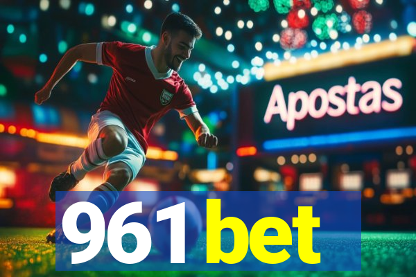 961 bet