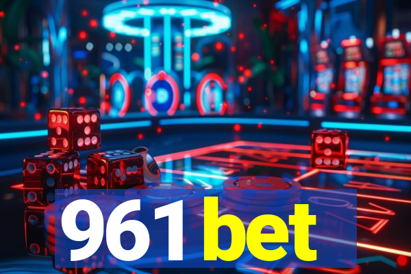 961 bet