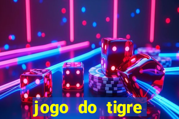 jogo do tigre deposito minimo 1 real