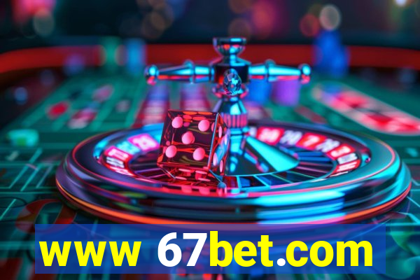 www 67bet.com
