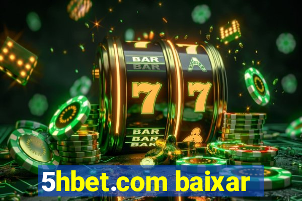 5hbet.com baixar