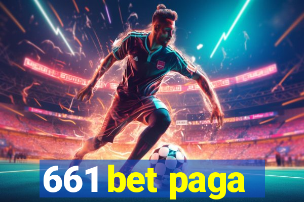 661 bet paga