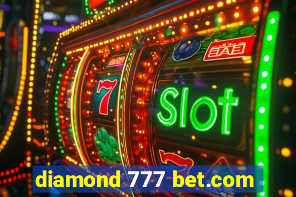 diamond 777 bet.com