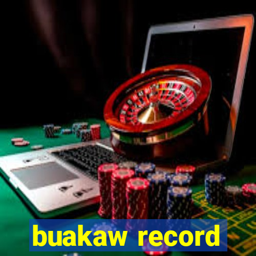 buakaw record