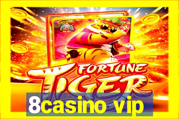 8casino vip