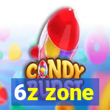 6z zone