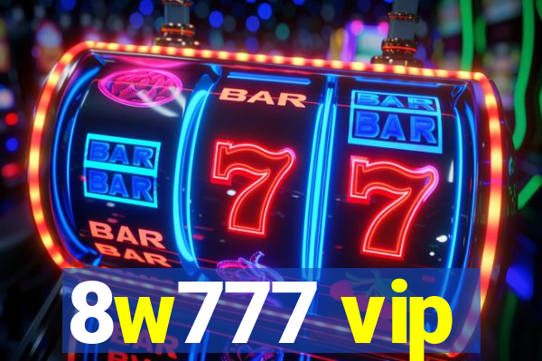 8w777 vip