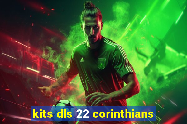 kits dls 22 corinthians
