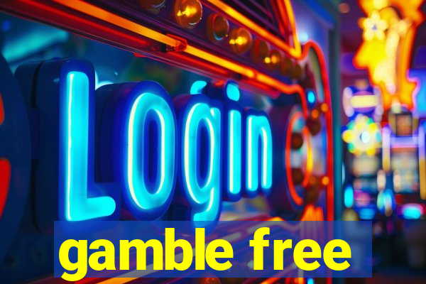 gamble free