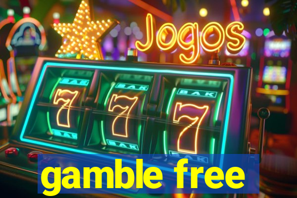 gamble free