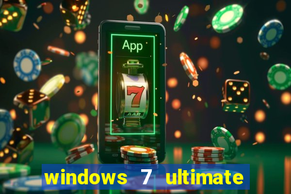windows 7 ultimate 64 bits download