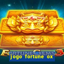 jogo fortune ox demo grátis
