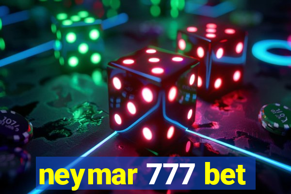 neymar 777 bet