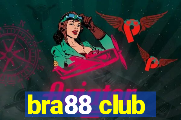bra88 club