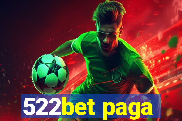 522bet paga