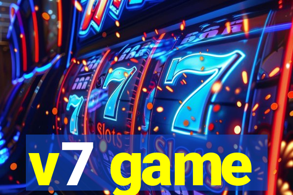 v7 game