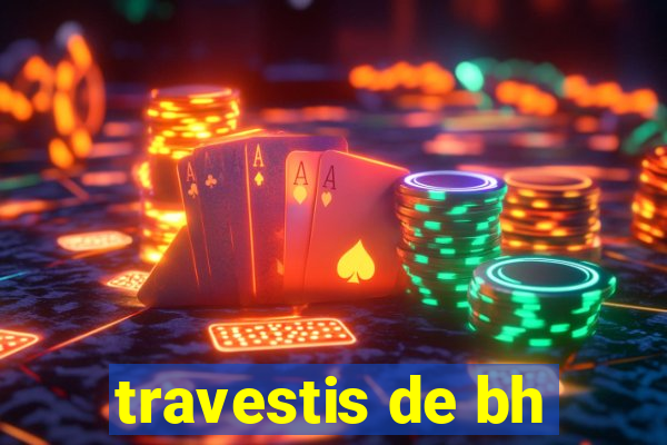 travestis de bh