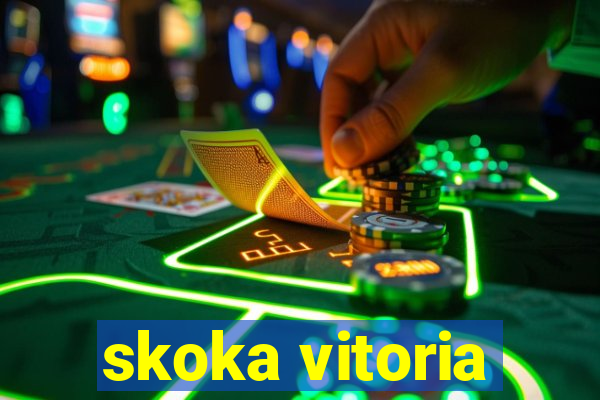 skoka vitoria