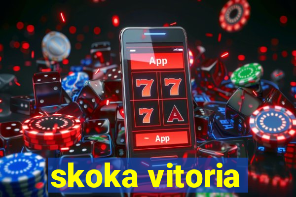 skoka vitoria