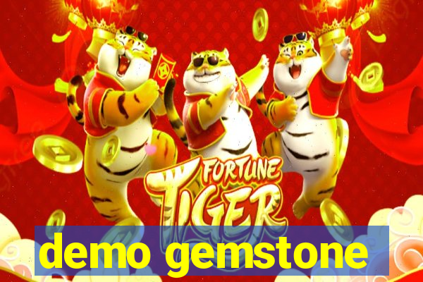 demo gemstone