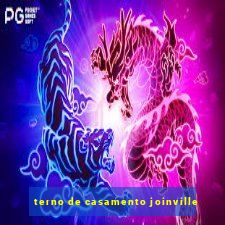 terno de casamento joinville