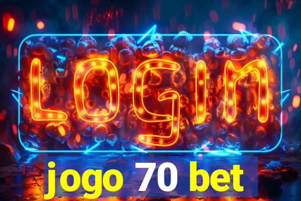 jogo 70 bet