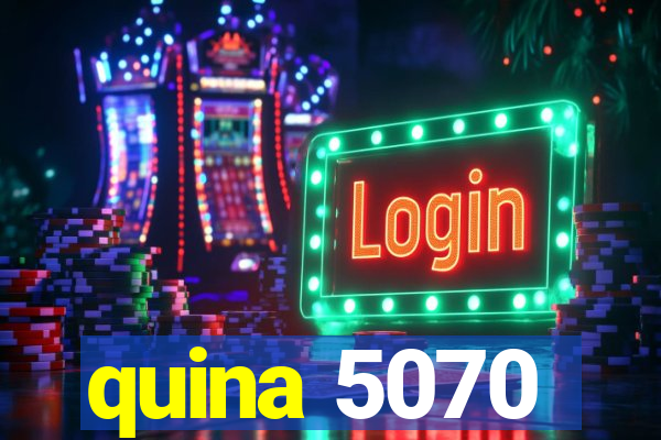 quina 5070