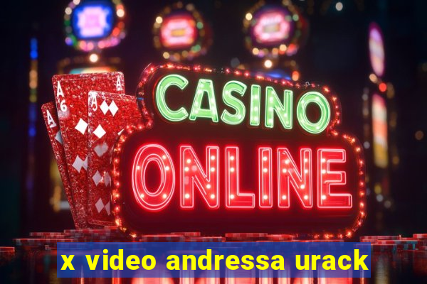 x video andressa urack