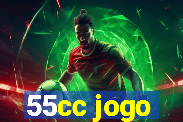 55cc jogo