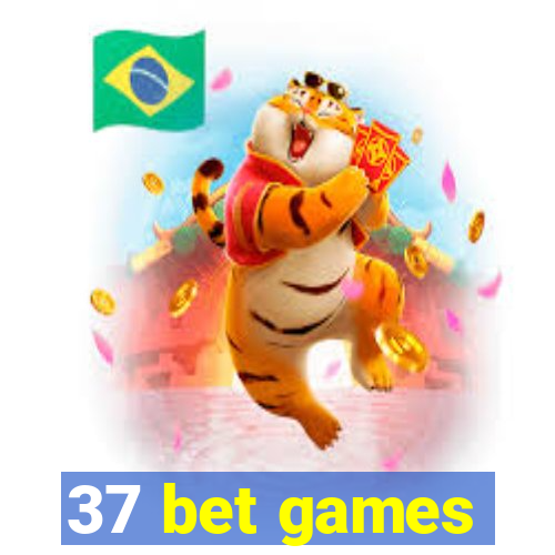 37 bet games