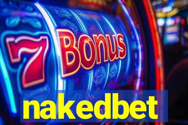 nakedbet