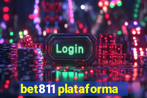 bet811 plataforma