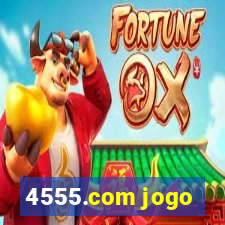 4555.com jogo