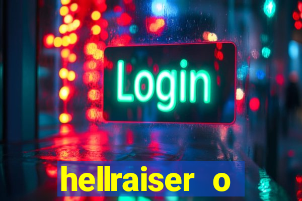 hellraiser o julgamento filme completo dublado gratis