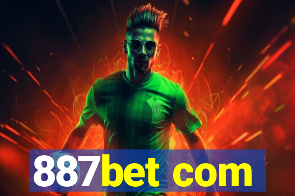 887bet com