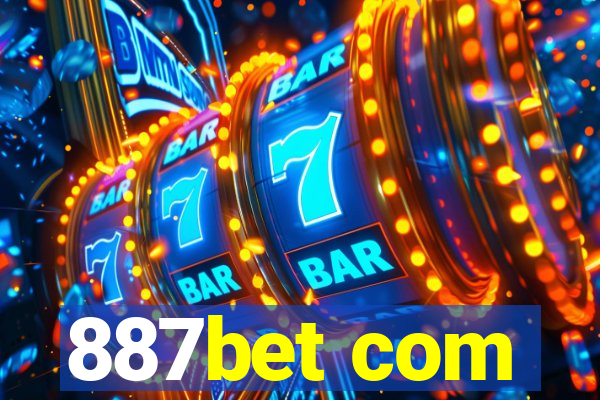 887bet com