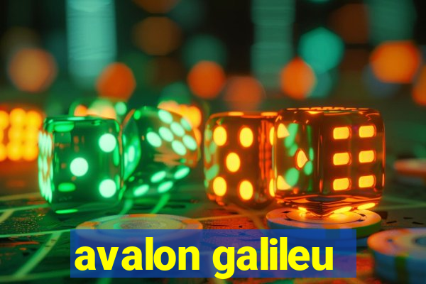 avalon galileu