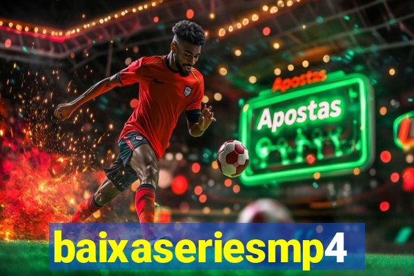 baixaseriesmp4