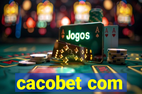 cacobet com