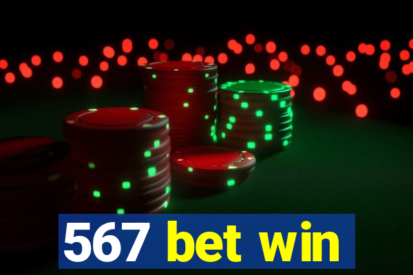 567 bet win