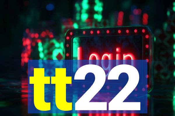 tt22