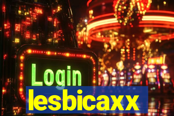 lesbicaxx