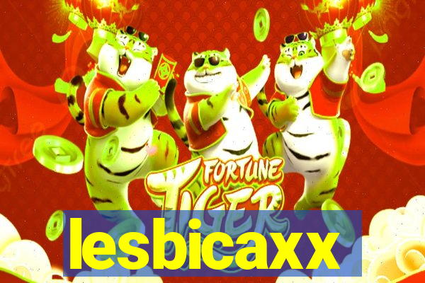 lesbicaxx