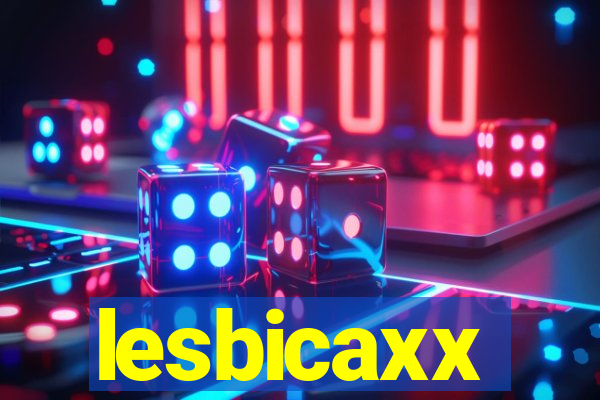 lesbicaxx