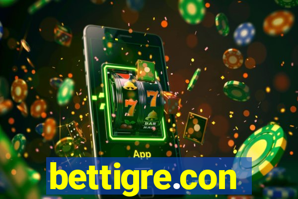 bettigre.con