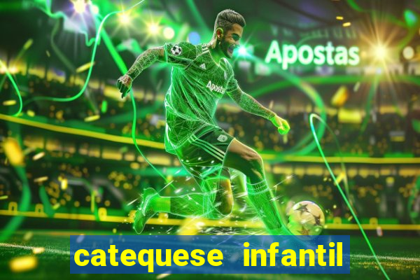 catequese infantil todos os santos