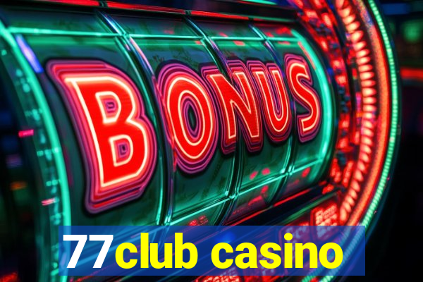 77club casino