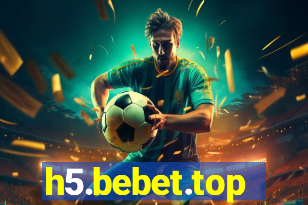 h5.bebet.top