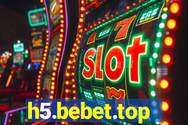 h5.bebet.top