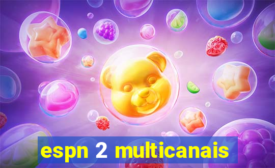 espn 2 multicanais